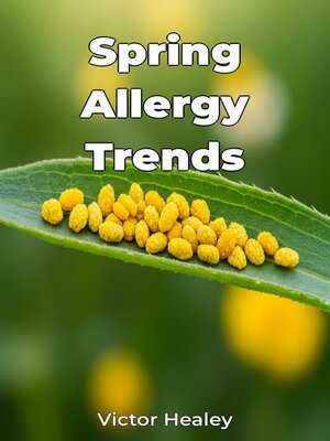 cover image of Spring Allergy Trends
